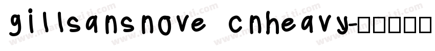 gillsansnove cnheavy字体转换